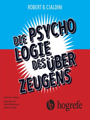 cover image of Die Psychologie des Überzeugens